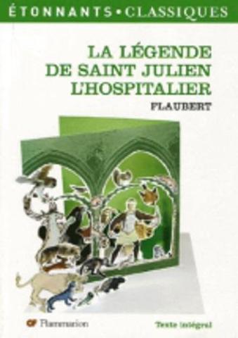 La légende de Saint Julien l'Hospitalier