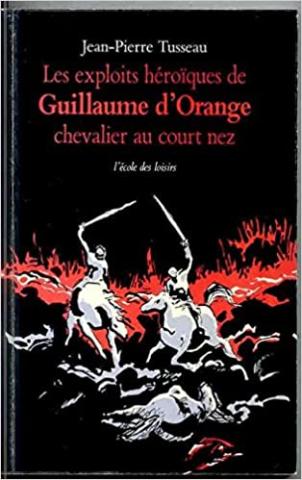 Les exploits de Guillaume d'Orange