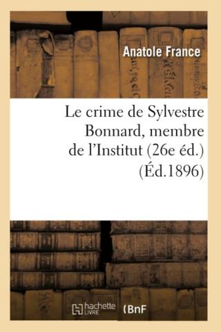 Le crime de Sylvestre Bonnard