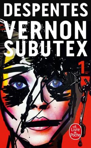 Vernon Subutex – Tome 1