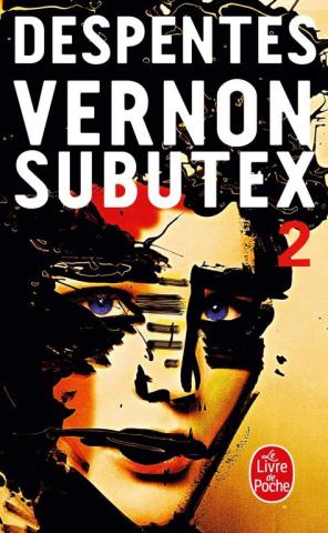 Vernon Subutex – Tome 2