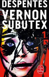 Vernon Subutex – Tome 1