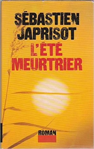 L'été meurtrier