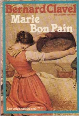 Les colonnes du ciel : Marie Bon Pain – Tome 4