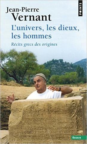 L'univers, les dieux, les hommes : Récits grecs des origines