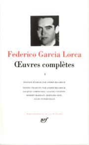 Romancero gitan, chant funèbre pour Ignacio Sanchez – Tome 1