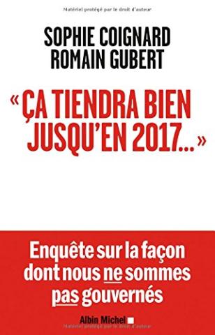 Ça tiendra bien jusqu'en 2017…