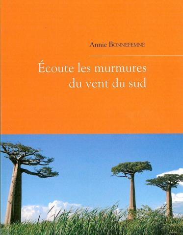 Écoute les murmures du vent du sud 