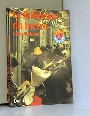Le robinson du métro 