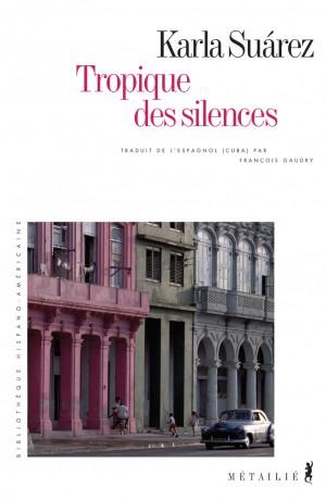 Tropique des silences