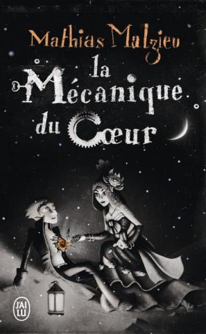 La mécanique du coeur 