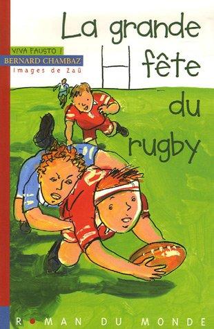 La grande fête du rugby – Tome 4 