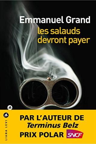 Les salauds devront payer