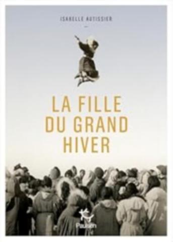 La fille du grand hiver