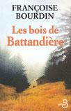 Les bois de Battandière