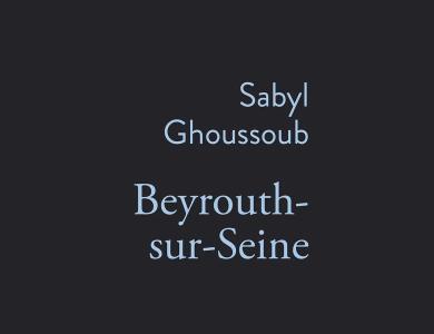 Beyrouth sur Seine