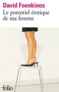 Le potentiel érotique de ma femme