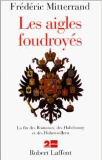 Les aigles foudroyés 