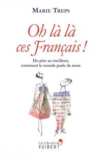 Oh la la ces français ! 