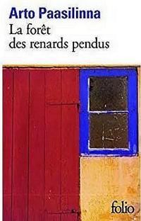 La forêt des renards pendus