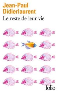 Le reste de leur vie