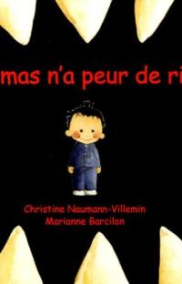 Thomas n'a peur de rien