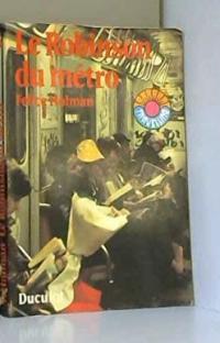 Le robinson du métro 