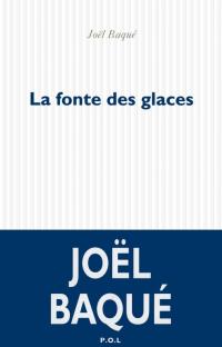 La fonte des glaces