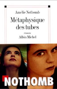 Métaphysique des tubes 