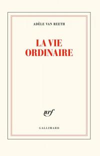 La vie ordinaire