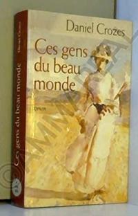 Ces gens du beau monde