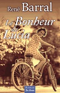 Le bonheur de Lucia