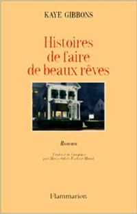 Histoire de faire de beaux rêves