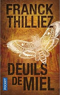 Deuils de miel