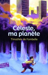 Céleste, ma planète