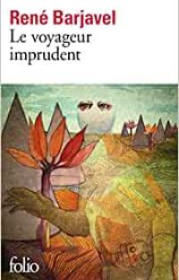 Le voyageur imprudent