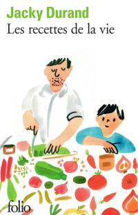 Les recettes de la vie 