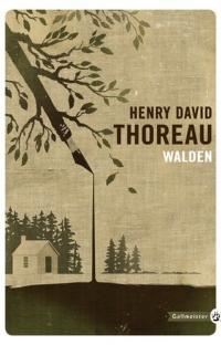 Walden ou La vie dans les bois