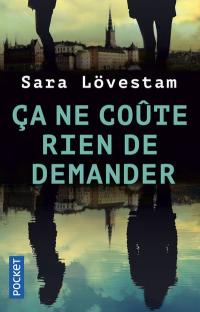Ça ne coute rien de demander 