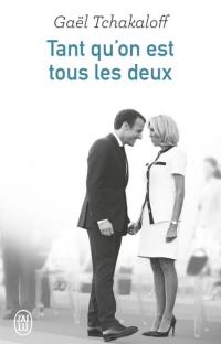 Tant qu'on est tous les deux