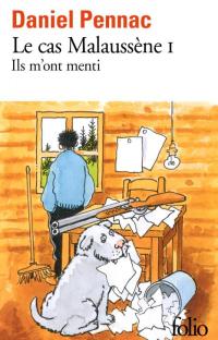 Le cas Malaussène : Ils m'ont menti