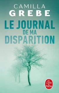 Le journal de ma disparition
