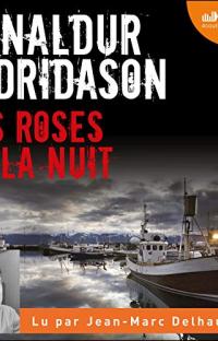 Les roses de la nuit