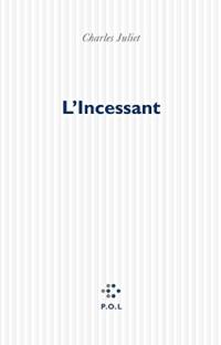 L'incessant
