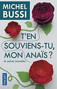 T'en souviens-tu mon Anaïs ?