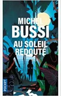 Au soleil redouté