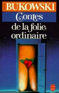 Contes de la folie ordinaire