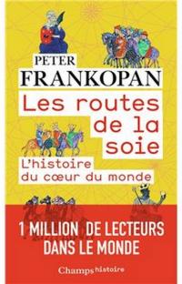 Les routes de la soie