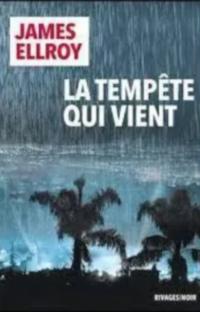 La tempête qui vient