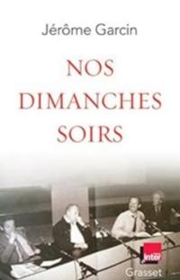 Nos dimanches soirs